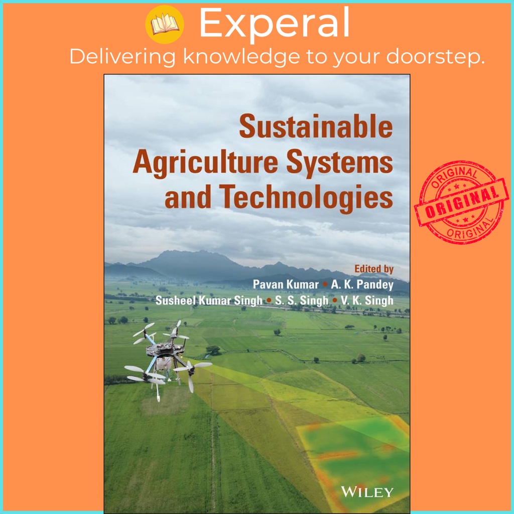 [English - 100% Original] - Sustainable Agriculture Systems and Technologies by V. K. Singh (US edition, hardcover)