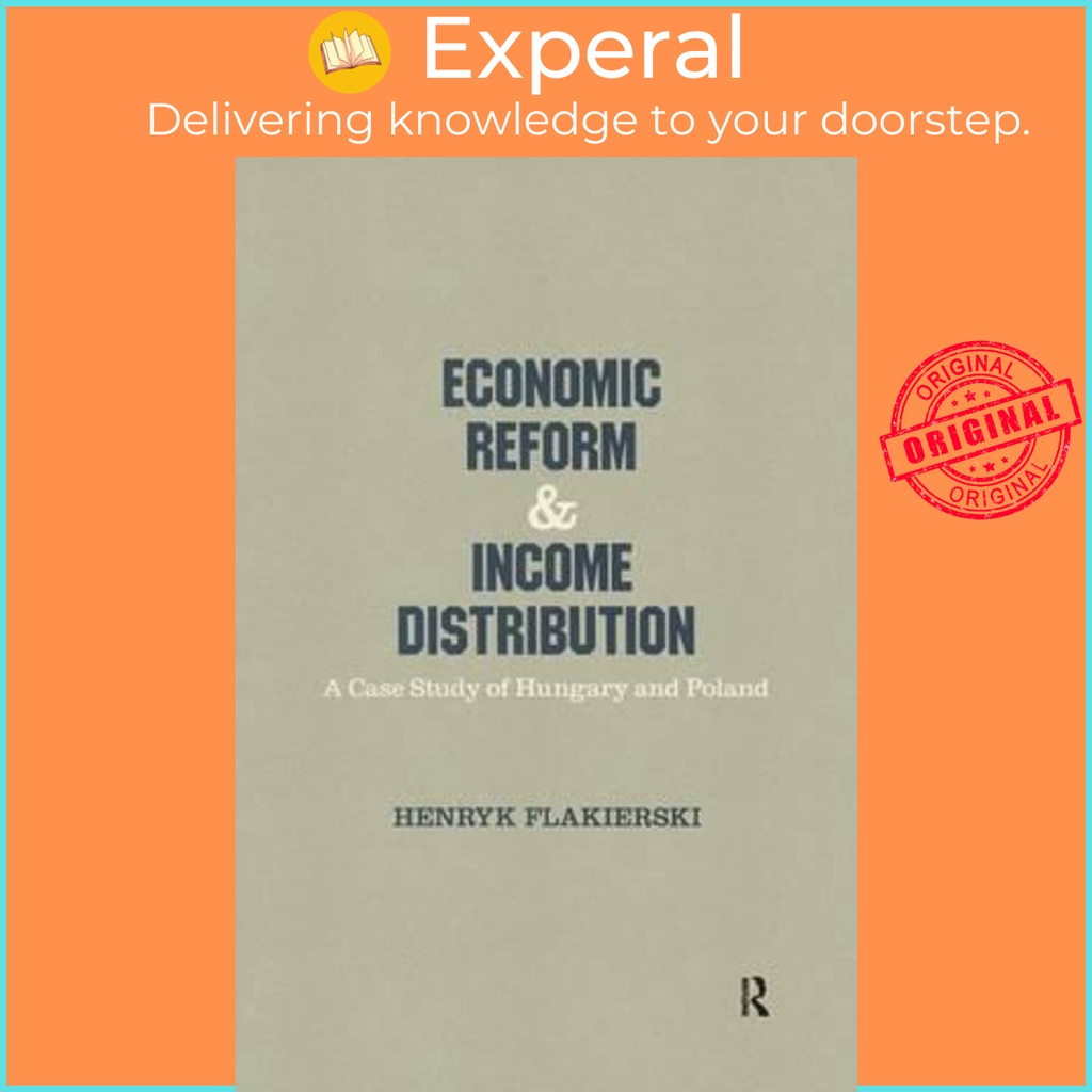 [English - 100% Original] - Economic Reform and Income Distribution : Case by Henryk Flakierski (US edition, paperback)