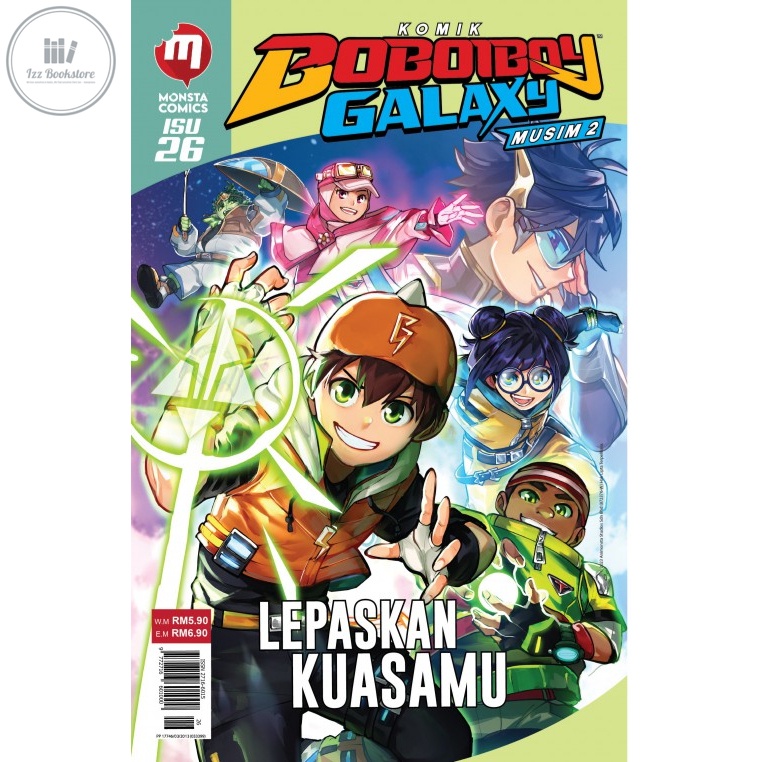 [KK] ANIMONSTA STUDIOS Komik BoBoiBoy Galaxy Musim 2 : Isu 26 “LEPASKAN KUASAMU”