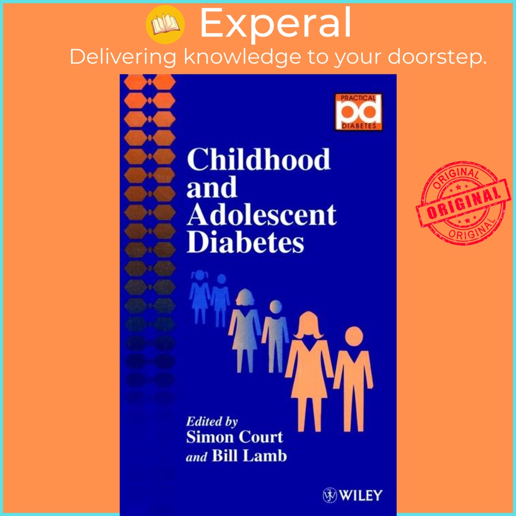 [English - 100% Original] - Childhood and Adolescent Diabetes by Simon Court (US edition, hardcover)
