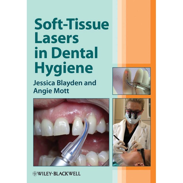 [English - 100% Original] - Soft-Tissue Lasers in Dental Hygiene by Jessica Blayden (US edition, paperback)
