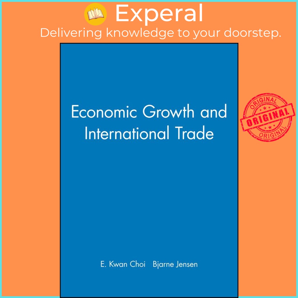 [English - 100% Original] - Economic Growth and International Trade by E. Kwan Choi (US edition, paperback)