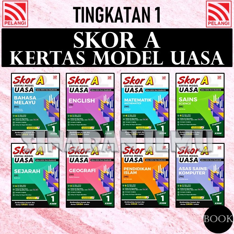 (SI)SKOR A KERTAS MODEL UASA TINGKATAN 1 KSSM 2025 - SAINS / RBT/ MATEMATIK / ASAS SAINS KOMPUTER - PELANGI