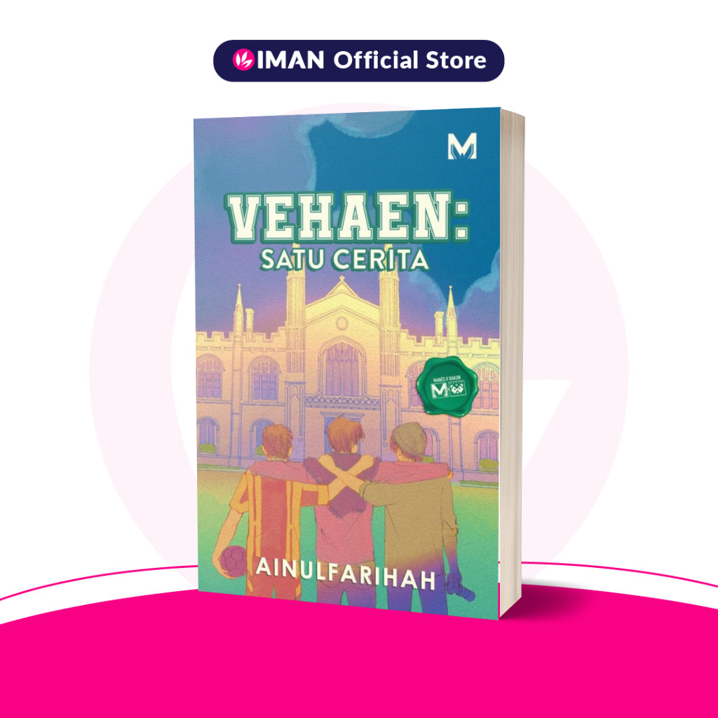 Vehaen: Satu Cerita by Ainulfarihah [Manes Wordworks]