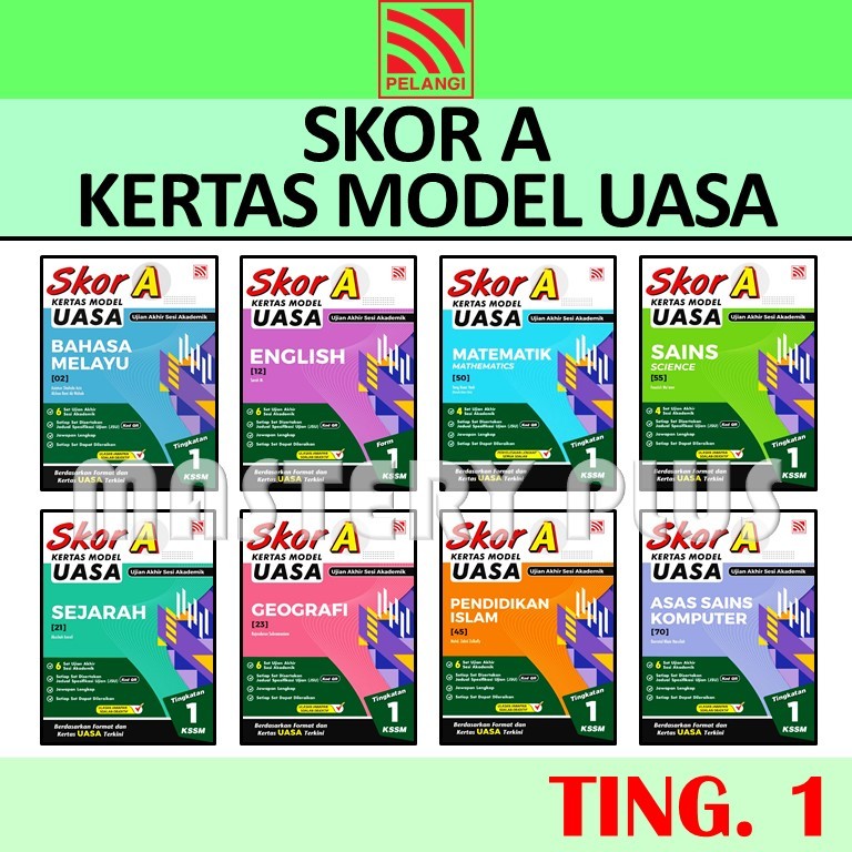SKOR A KERTAS MODEL UASA TINGKATAN 1 KSSM 2025 - SAINS/ RBT/MATEMATIK / ASAS SAINS KOMPUTER - PELANGI