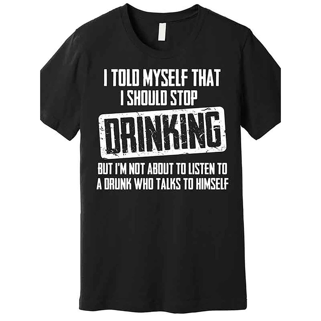 T-Shirt Lengan Pendek Lelaki Lucu - "Saya Patut Berhenti Minum" Tee Grafik Kelakar, Hitam, AA,