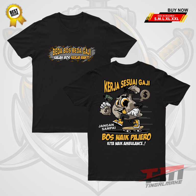 Kaos Beda Bos Beda Gaji Baju Distro Summer Casual Cotton tshirt for men women