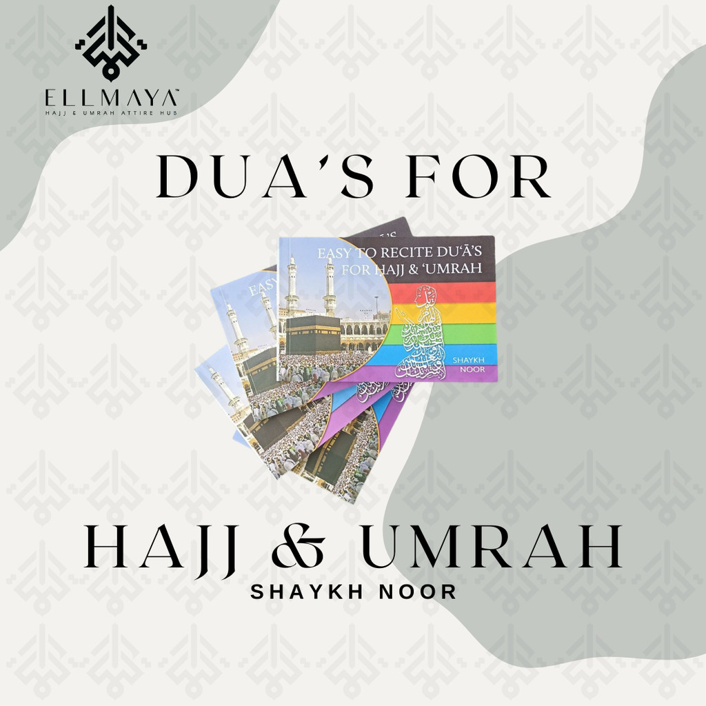 ELLMAYA: Easy To Recite Du'as For Hajj & Umrah By Shaykh Noor English Guide Doa Haji Umrah