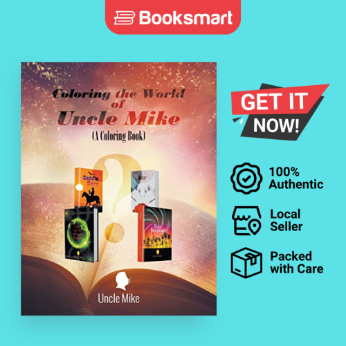 Coloring the World of Uncle Mike (A Coloring Book) | Mike, Uncle | Paperback | English Edition | 9781640456228