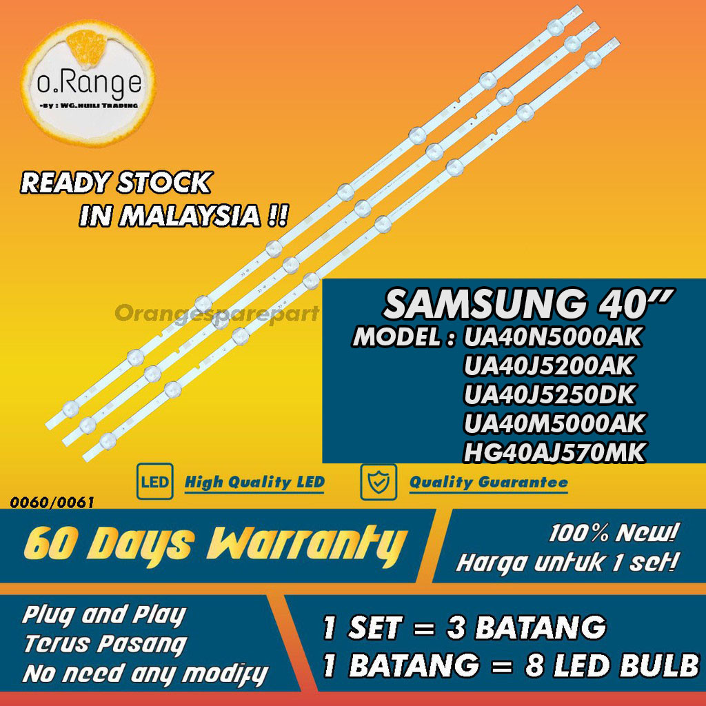 UA40J5200DK/UA40N5000AK/UA40J5250DK/UA40N5000AK/HG40AJ570MK SAMSUNG 40" LED TV BACKLIGHT(LAMPU TV)SAMSUNG 40 INCH LED TV