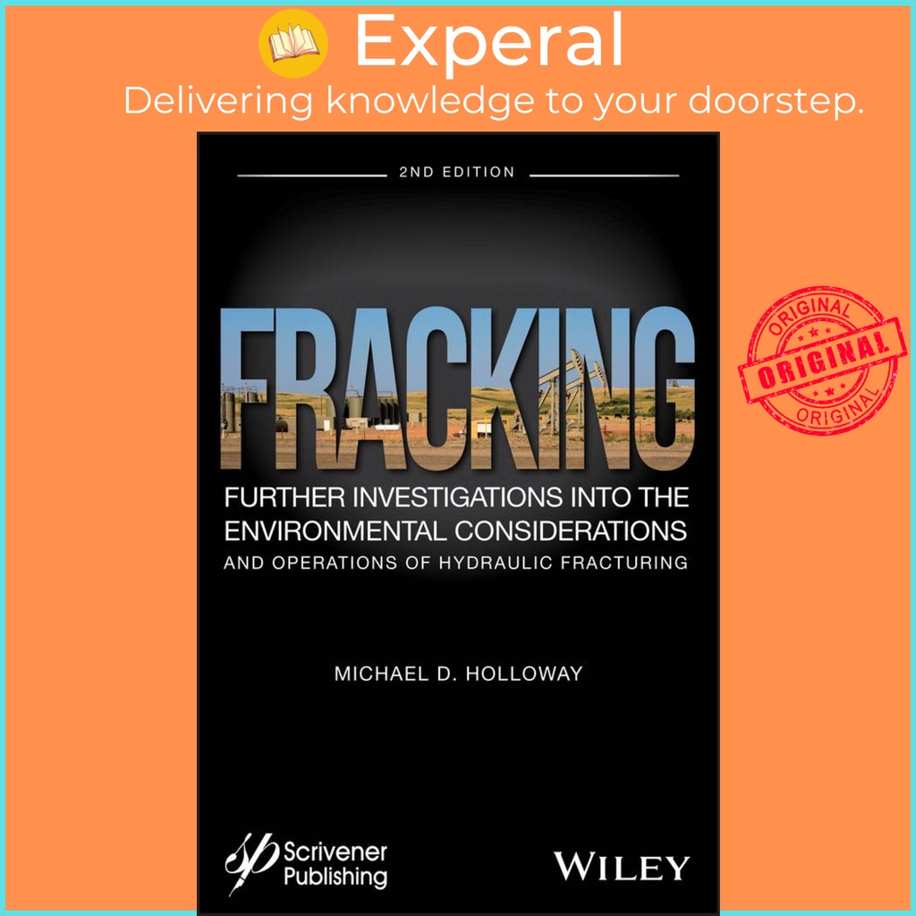 [English - 100% Original] - Fracking - Further Investigations into the En by Michael D. Holloway (US edition, hardcover)