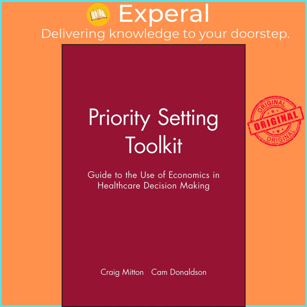 [English - 100% Original] - Priority Setting Toolkit - Guide to the Use of Econo by Craig Mitton (US edition, paperback)