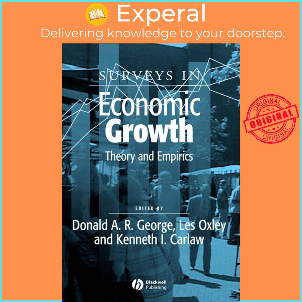 [English - 100% Original] - Surveys in Economic Growth - Theory and Empir by Donald A. R. George (US edition, paperback)