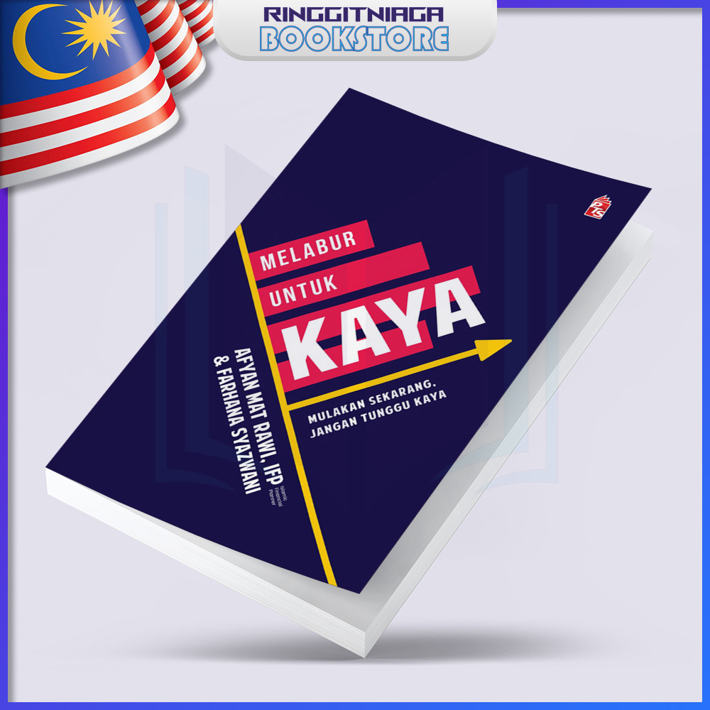 Melabur Untuk Kaya - Afyan Mat Rawi, IFP (Islamic Financial Planner), Farhana Syazwani - PTS