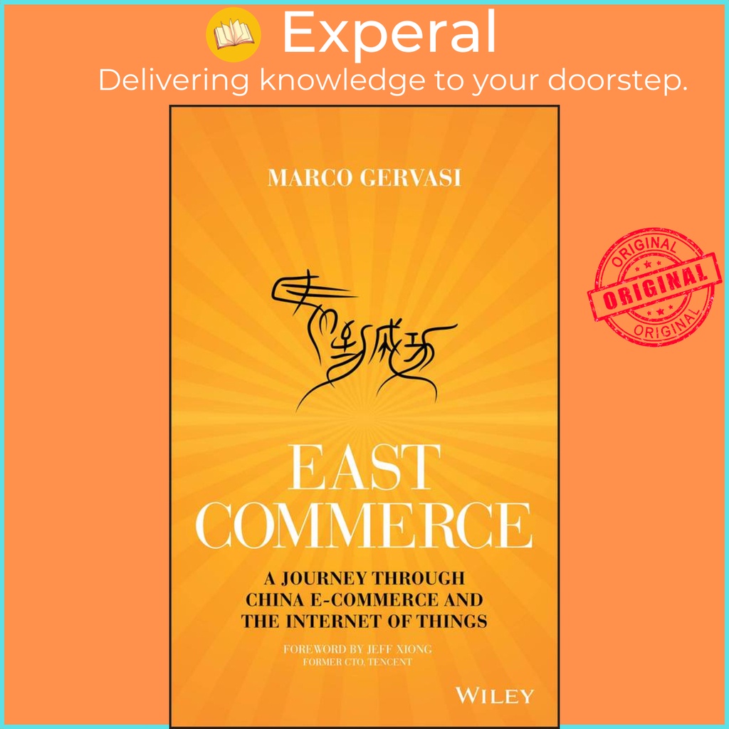 [English - 100% Original] - East-Commerce - China E-Commerce and the Internet o by Marco Gervasi (US edition, hardcover)