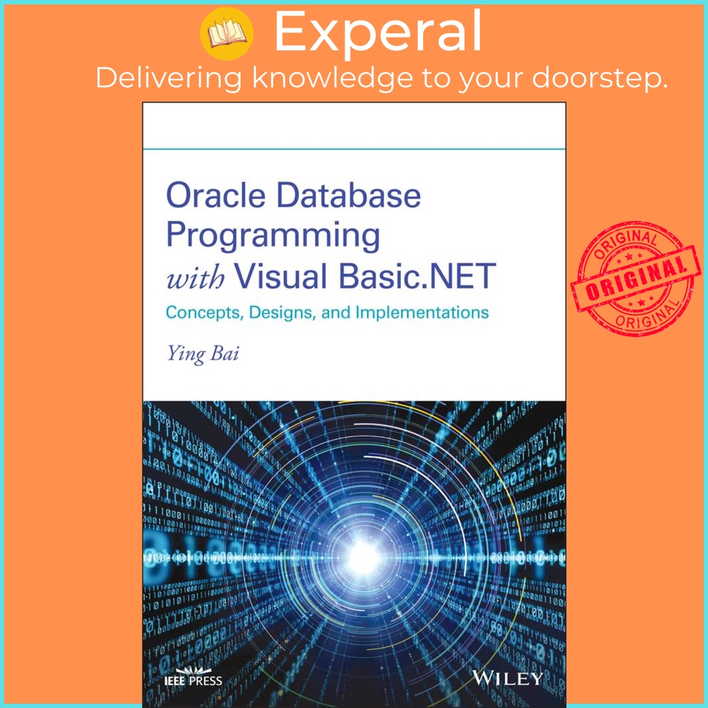 [English - 100% Original] - Oracle Database Programming with Visual Basic.NET - Conc by Ying Bai (US edition, paperback)
