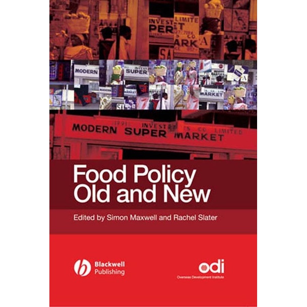 [English - 100% Original] - Food Policy Old and New by Simon Maxwell (US edition, paperback)