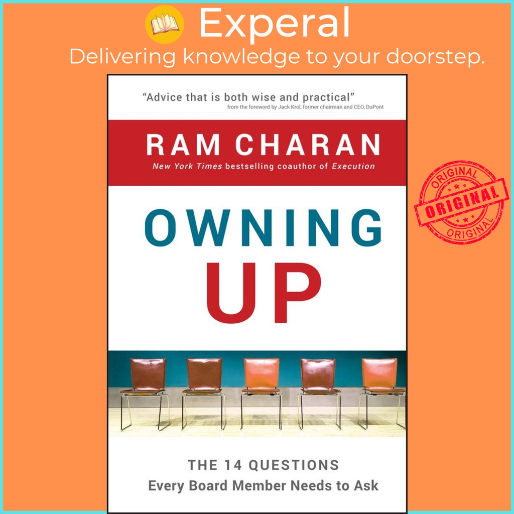 [English - 100% Original] - Owning Up - The 14 Questions Every Board Member Needs by Ram Charan (US edition, hardcover)