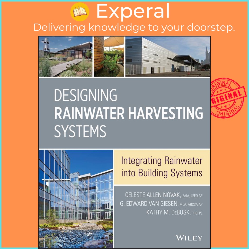 [English - 100% Original] - Designing Rainwater Harvesting Systems - Inte by Celeste Allen Novak (US edition, hardcover)