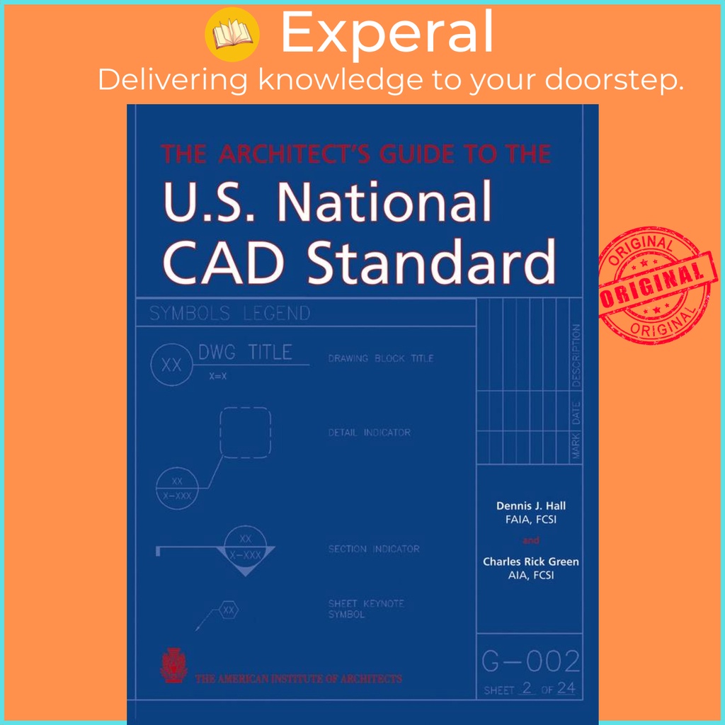 [English - 100% Original] - The Architect's Guide to the U.S. National CAD Sta by Dennis J. Hall (US edition, hardcover)