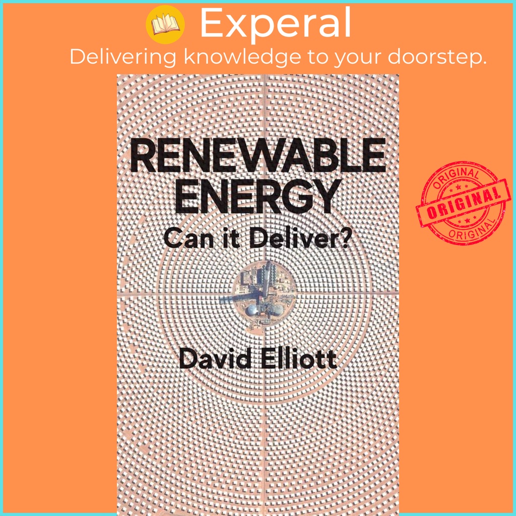 [English - 100% Original] - Renewable Energy - Can it Deliver? by David Elliott (US edition, hardcover)