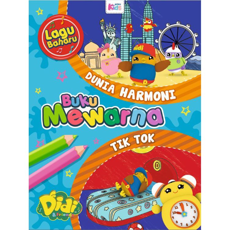 (KK) BUKU MEWARNA DIDI & FRIENDS : Dunia Harmoni & Tik Tok