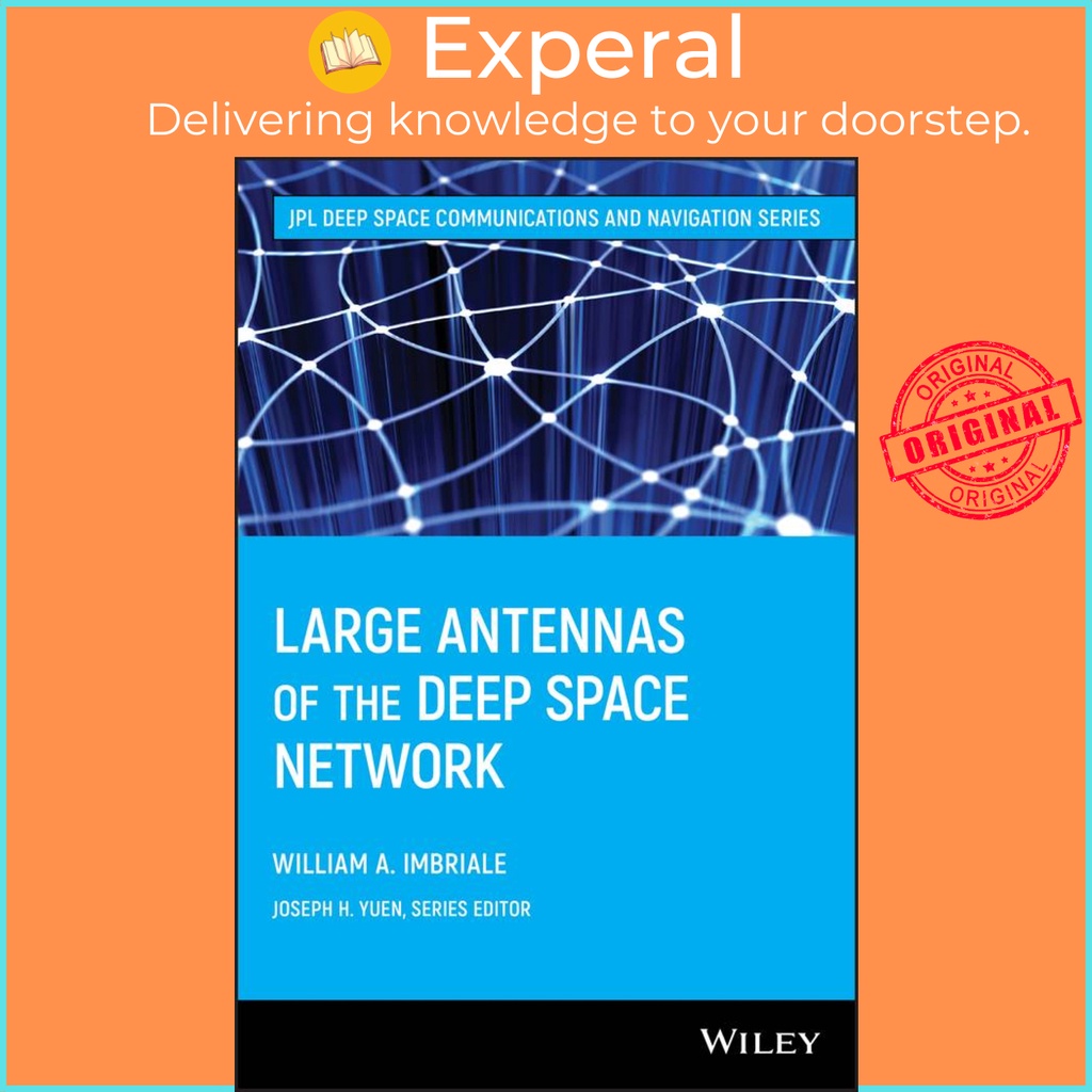 [English - 100% Original] - Large Antennas of the Deep Space Network by William A. Imbriale (US edition, hardcover)