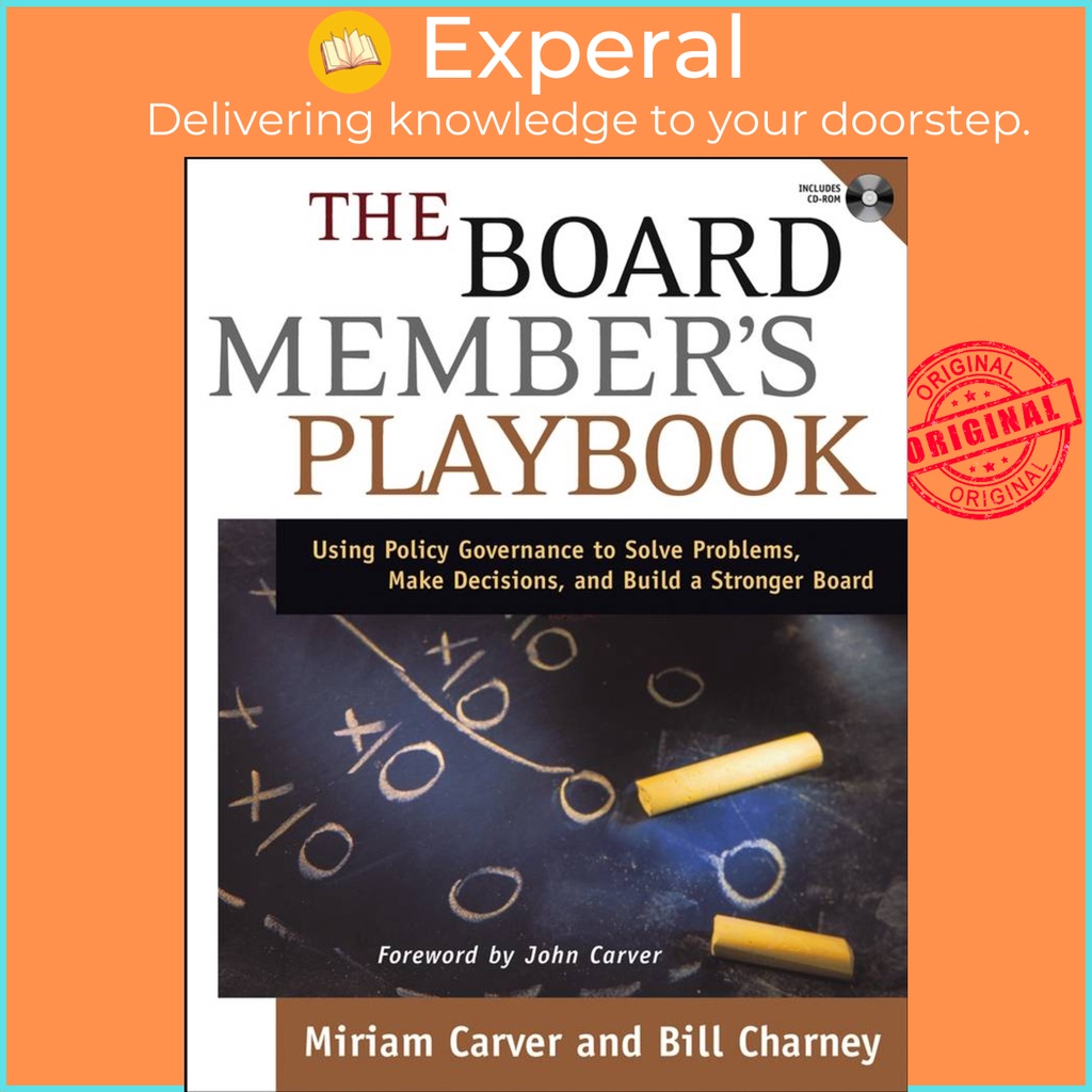 [English - 100% Original] - The Board Member's Playbook - Using Policy Governanc by Bill Charney (US edition, paperback)