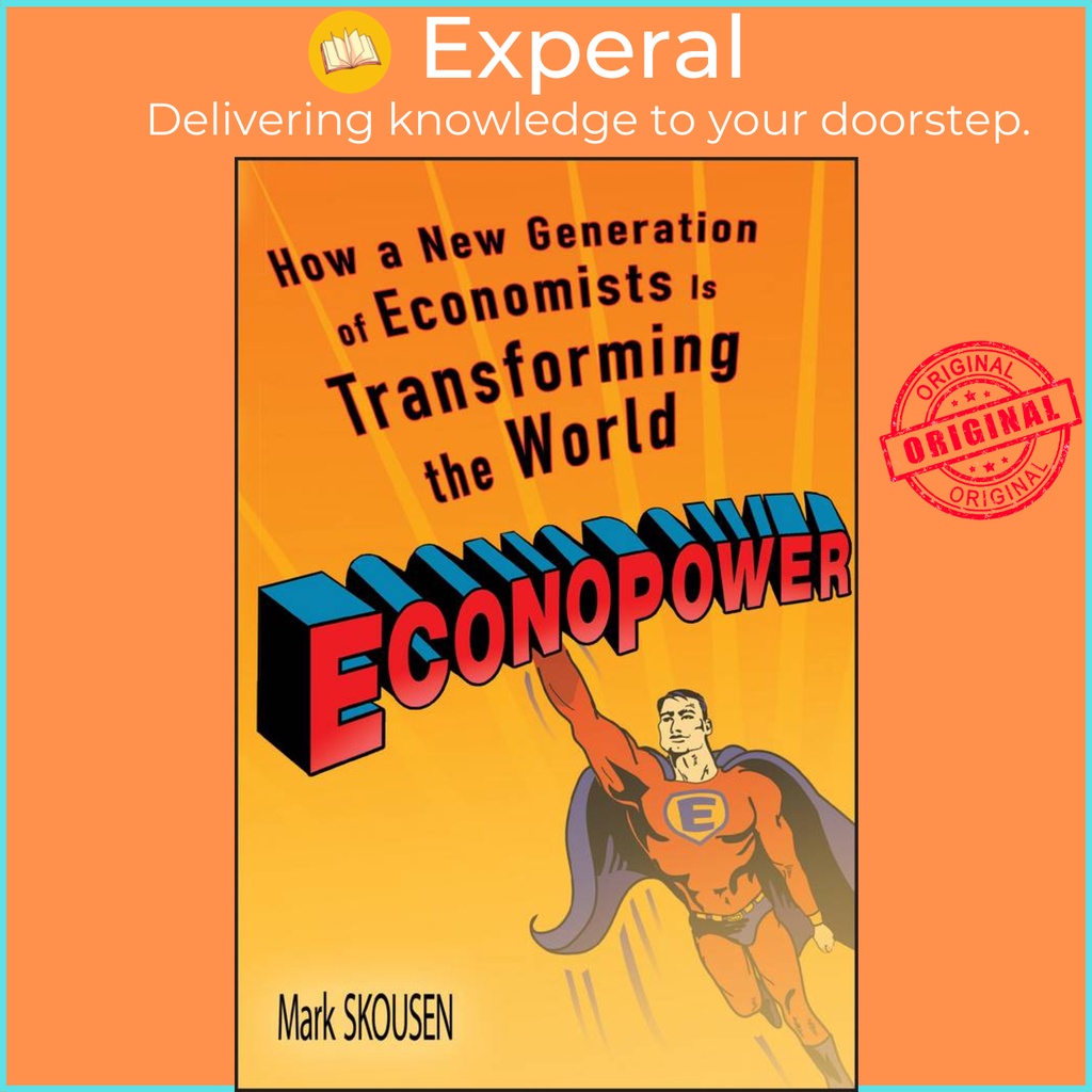 [English - 100% Original] - EconoPower - How a New Generation of Economists is T by Mark Skousen (US edition, paperback)