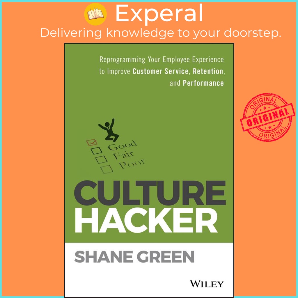 [English - 100% Original] - Culture Hacker - Reprogramming Your Employee Experien by Shane Green (US edition, hardcover)