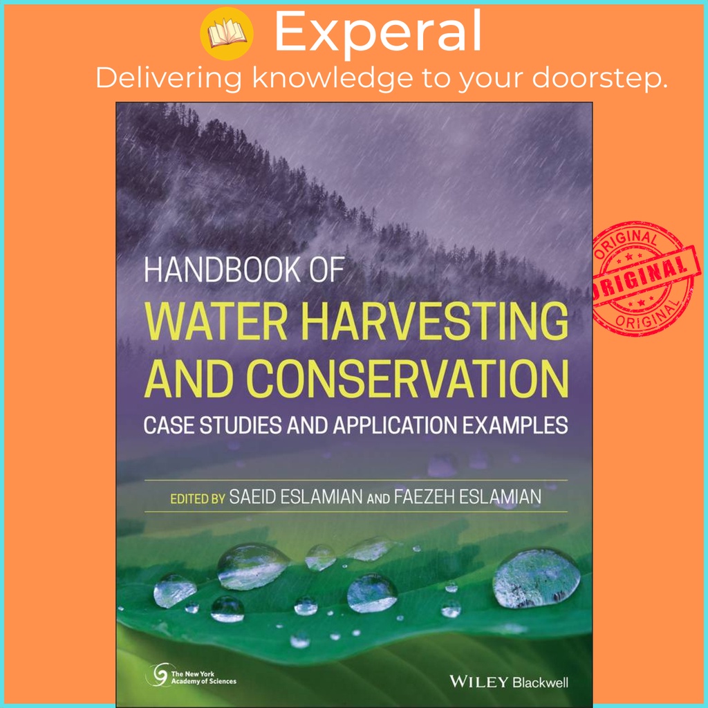 [English - 100% Original] - Handbook of Water Harvesting and Conservation - Ca by Saeid Eslamian (US edition, hardcover)