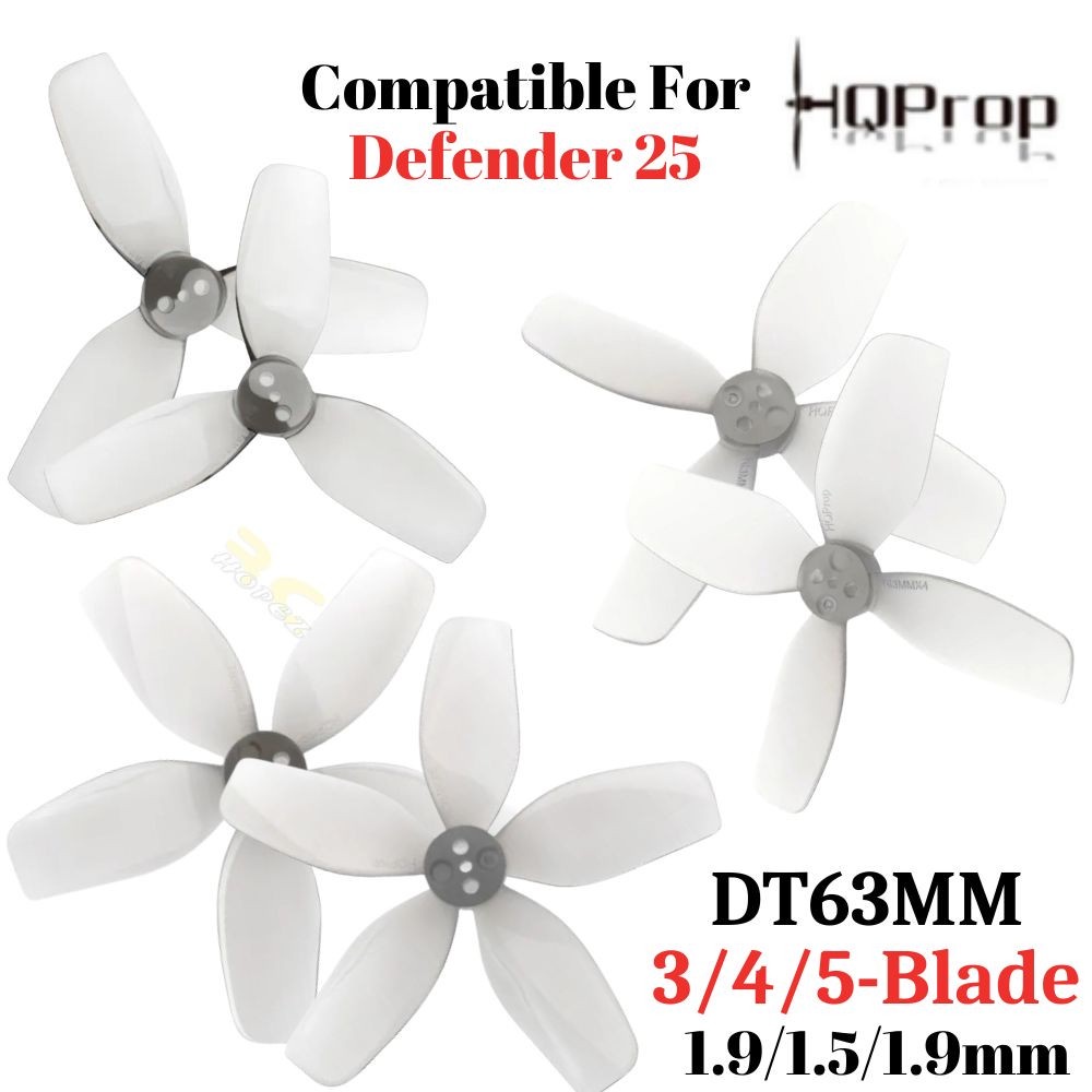 HQProp DT63 3/4/5-Blade(Option) 1.9×1.5×1.9mm Hole Compatible Defender 25/Cinelog25 V2 Propeller (2pair/4pcs) HQDT63 