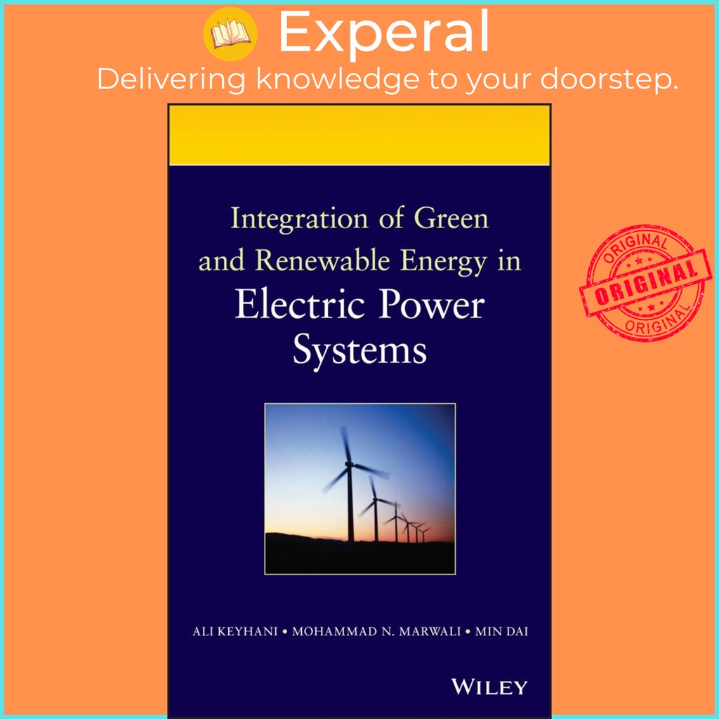 [English - 100% Original] - Integration of Green and Renewable Energy in Electric by Ali Keyhani (US edition, hardcover)