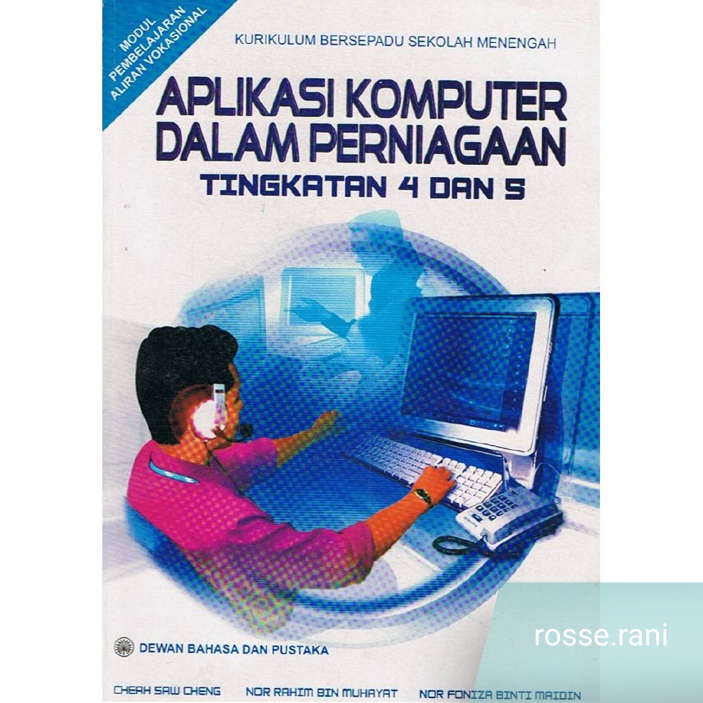DBP: Buku Teks MPAV Aplikasi Komputer Dalam Perniagaan Tingkatan 4, 5 Vokasional