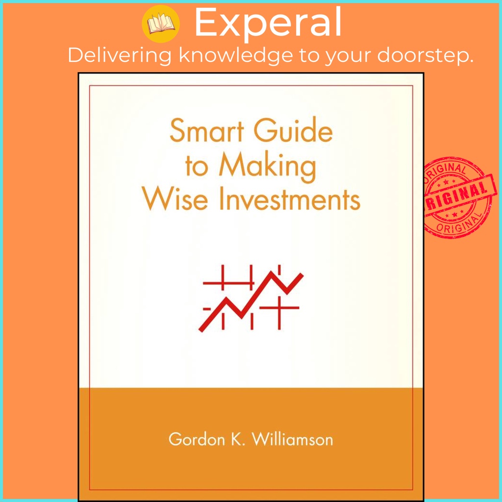 [English - 100% Original] - Smart Guide to Making Wise Investments by Gordon K. Williamson (US edition, paperback)