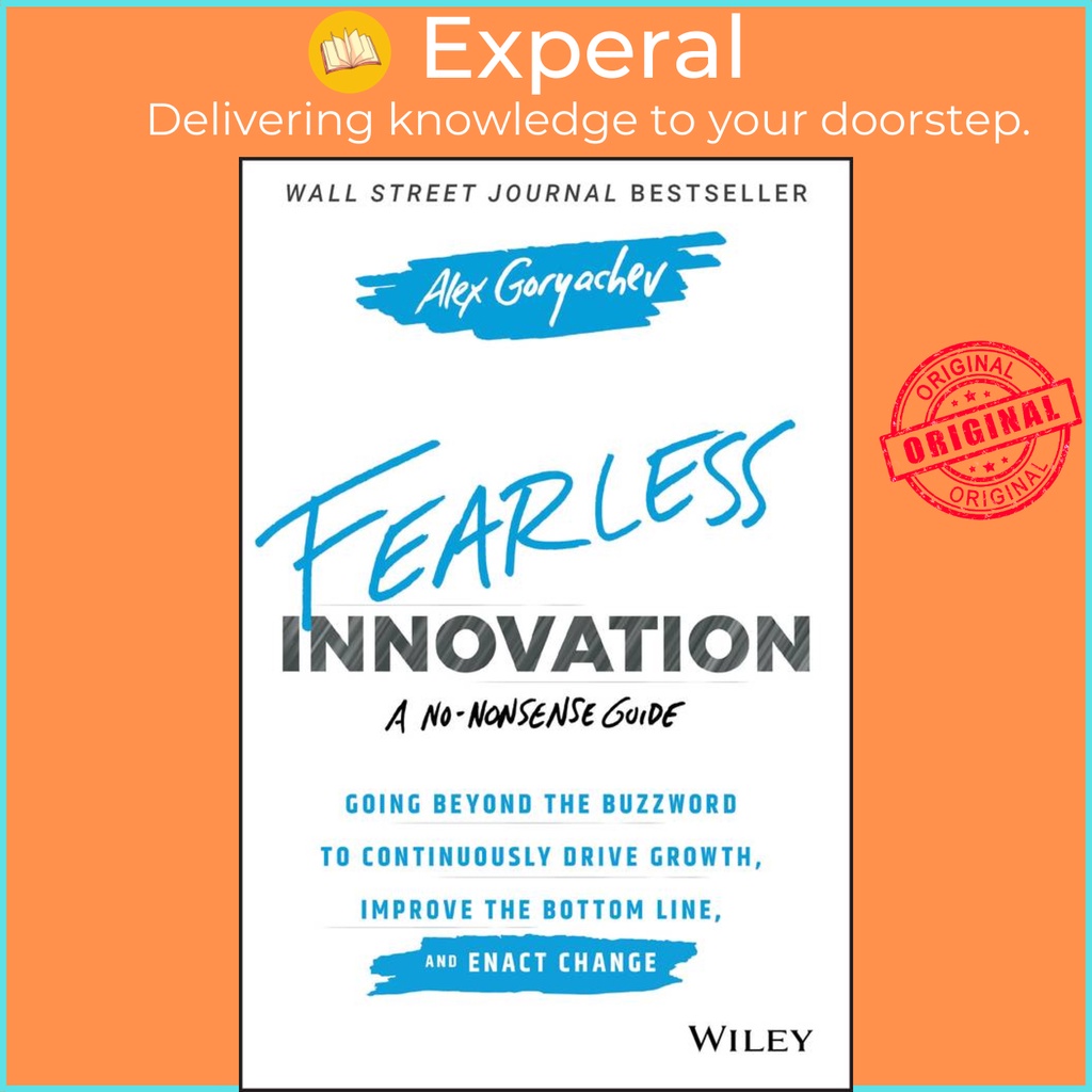 [English - 100% Original] - Fearless Innovation - Going Beyond the Buzzword to by Alex Goryachev (US edition, hardcover)