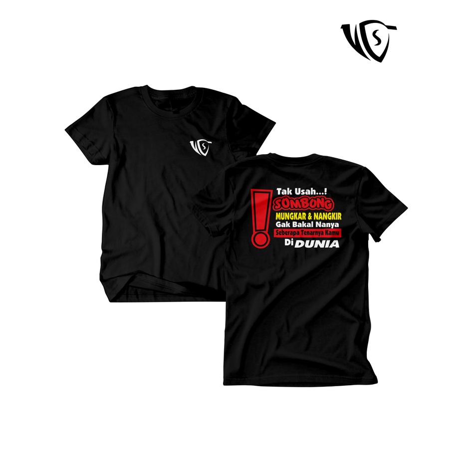 DISTRO T-SHIRTS WITH WORDS THAT DON'T BE AFRAID TOMORROW, MUNKAR AND THE NAKIR IS NOT BAKAL, ASK FOR YOU IN THE WORLD (AD) COTTON COMBED 24S (THICKER THAN 30S) HIGH SWEAT ABSORPTION COMFORTABLE TO WEAR