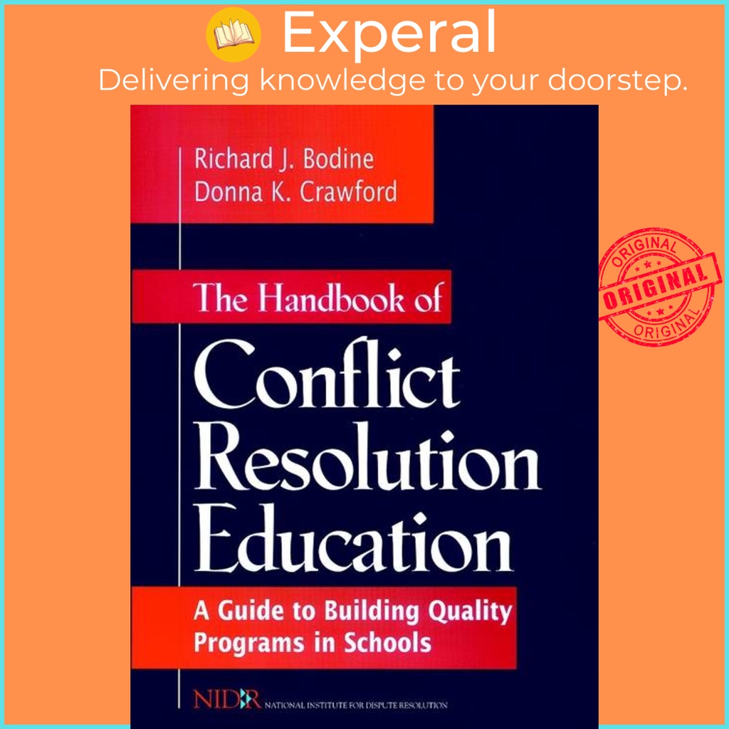 [English - 100% Original] - The Handbook of Conflict Resolution Education - by Richard J. Bodine (US edition, paperback)