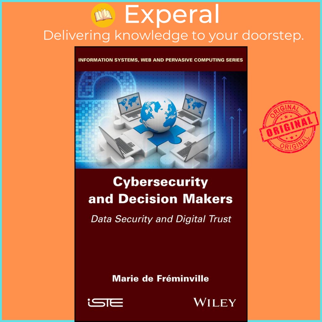 [English - 100% Original] - Cybersecurity and Decision Makers - Data Sec by Marie De Freminville (US edition, hardcover)