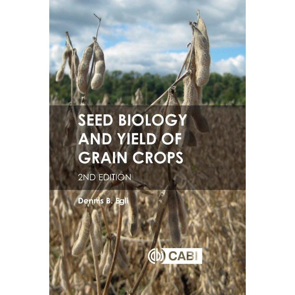 Seed biology and yield of grain crops