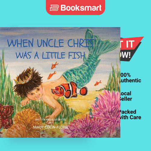 When Uncle Chris Was A Little Fish - Hardback - English - 9781916626645