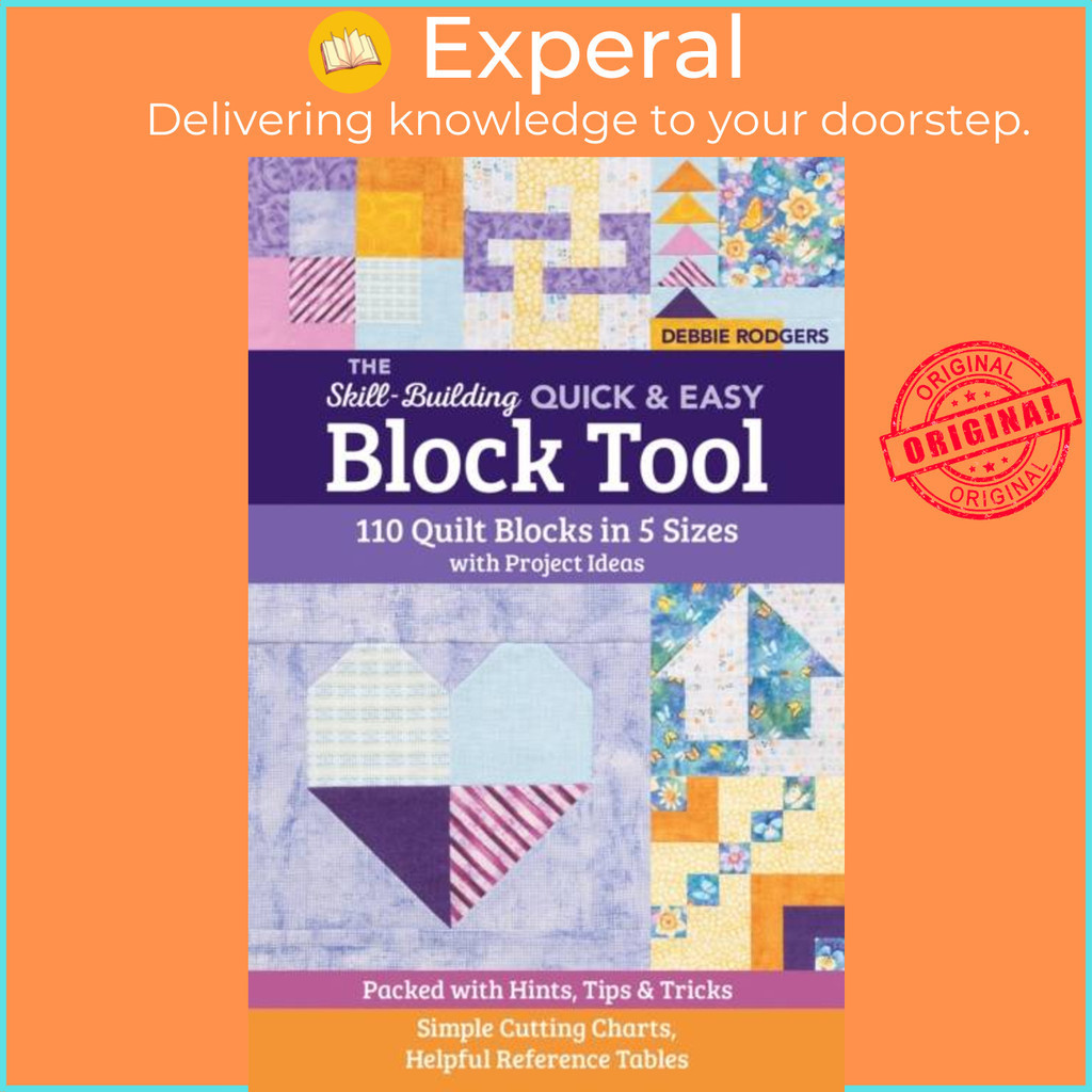 [English - 100% Original] - The Skill-Building Quick & Easy Block Tool - 110 Q by Debbie Rodgers (UK edition, paperback)