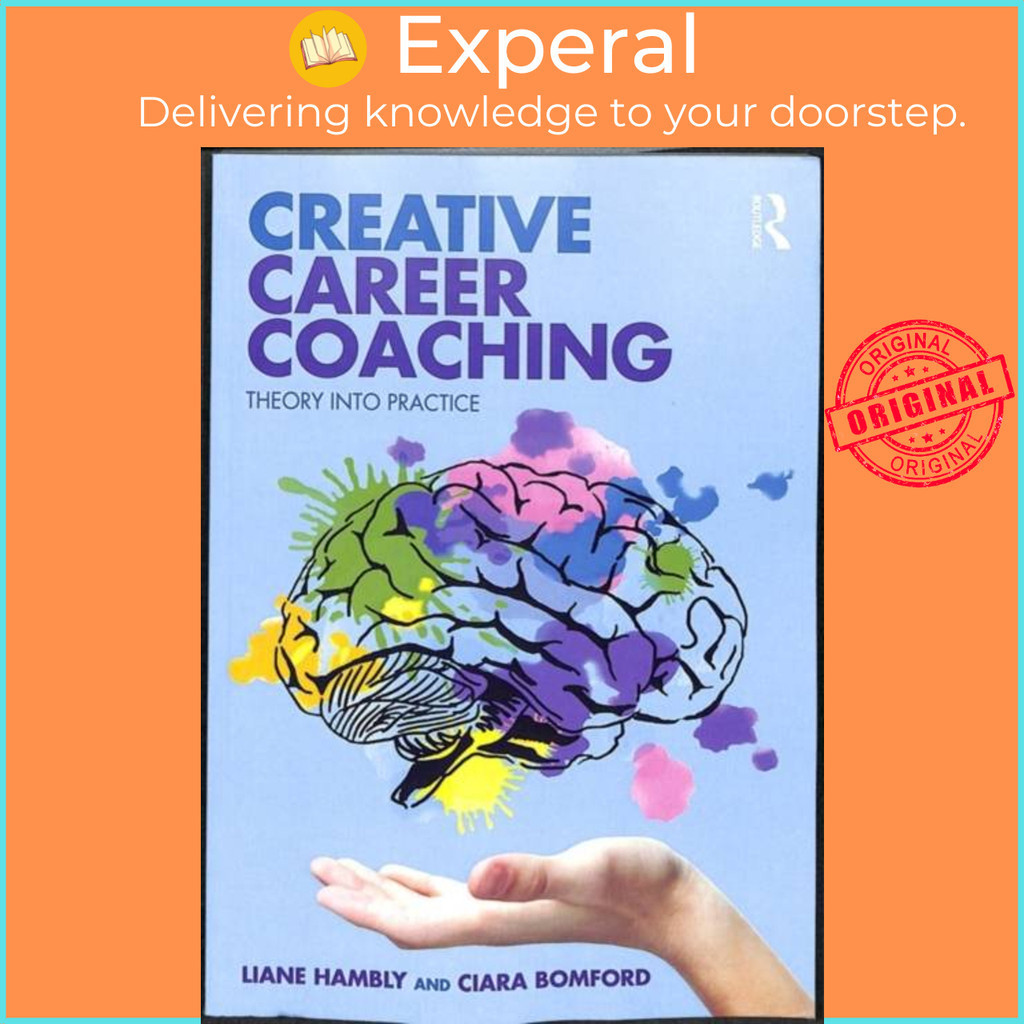 [English - 100% Original] - Creative Career Coaching - Theory into Practice by Liane Hambly (UK edition, paperback)