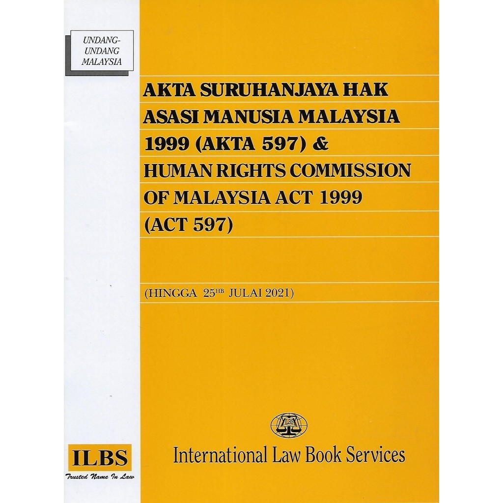 Akta Suruhanjaya Hak Asasi Manusia Malaysia 1999 & Human Rights Commission of Malaysia Act 1999