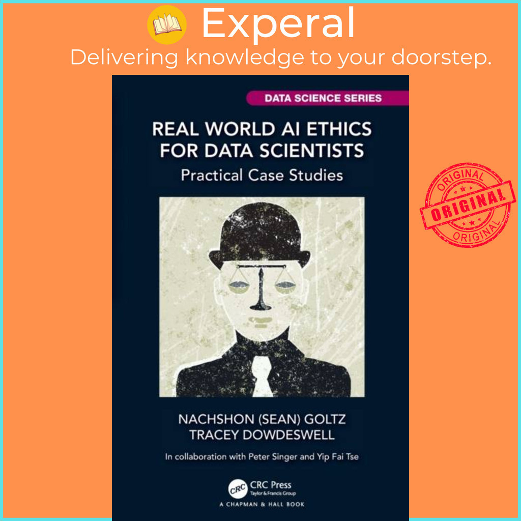 [English - 100% Original] - Real World AI Ethics for Data Scientists - Prac by Tracey Dowdeswell (UK edition, paperback)