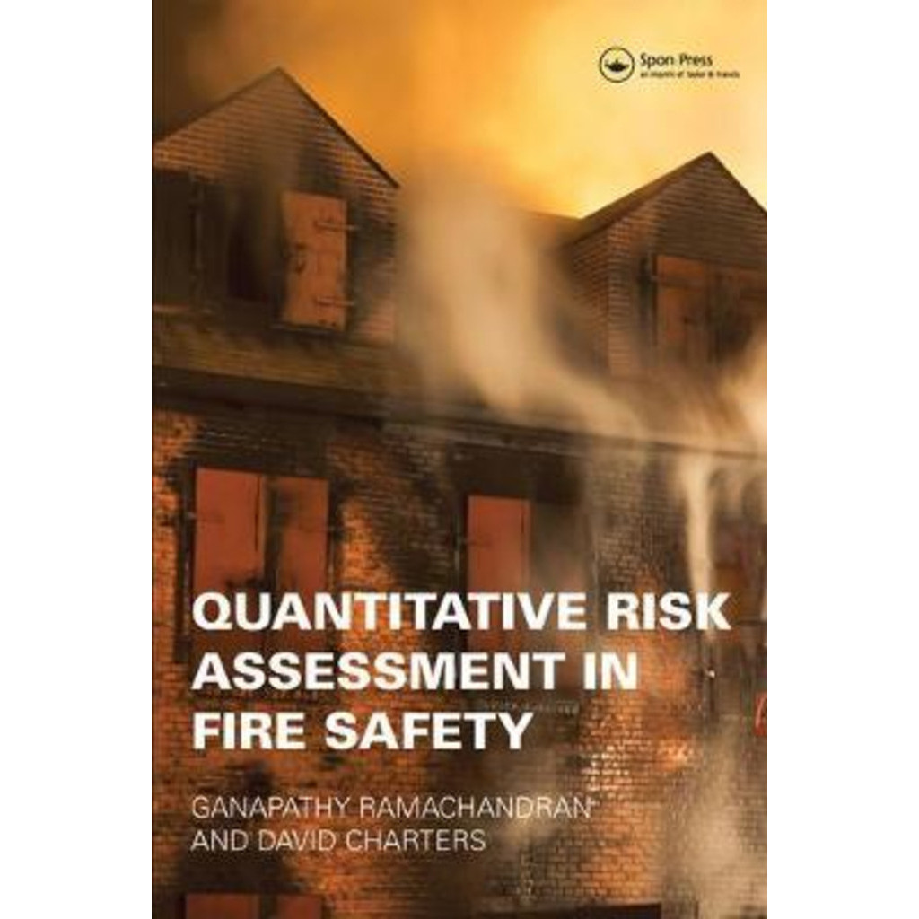 [English - 100% Original] - Quantitative Risk Assessment in Fire Safet by Ganapathy Ramachandran (UK edition, paperback)