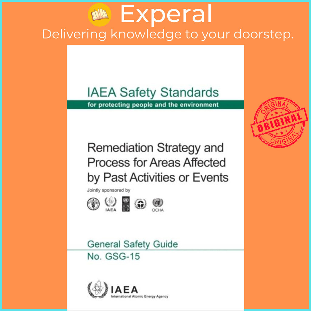 [English - 100% Original] - Remediation Strategy and Process for Areas Affected by Past by IAEA (UK edition, paperback)