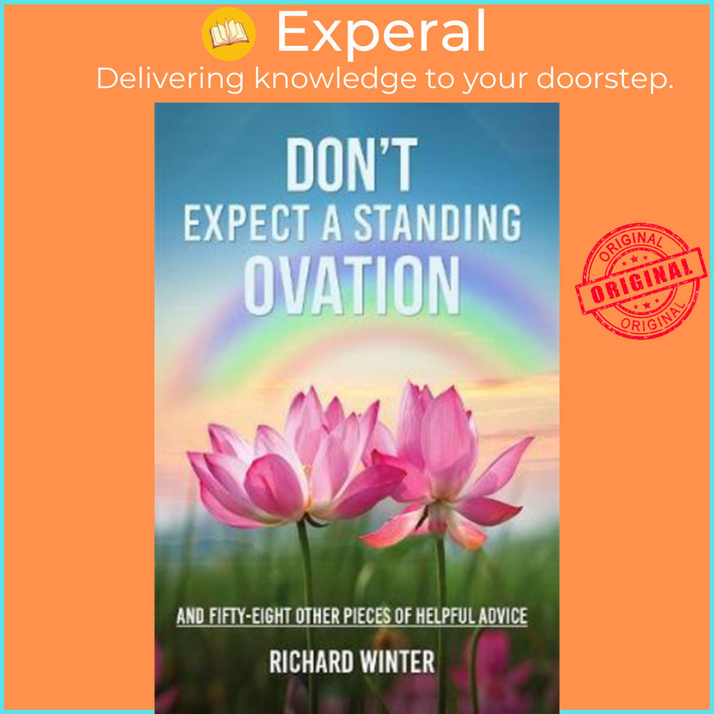 [English - 100% Original] - Don't Expect a Standing Ovation : And Fifty-Eight by Richard Winter (UK edition, paperback)