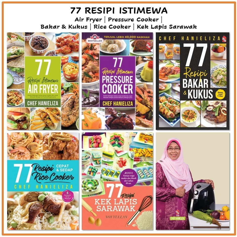 77 RESIPI ISTIMEWA: Air Fryer | Pressure Cooker | Bakar & Kukus | Rice Cooker | Kek Lapis Sarawak