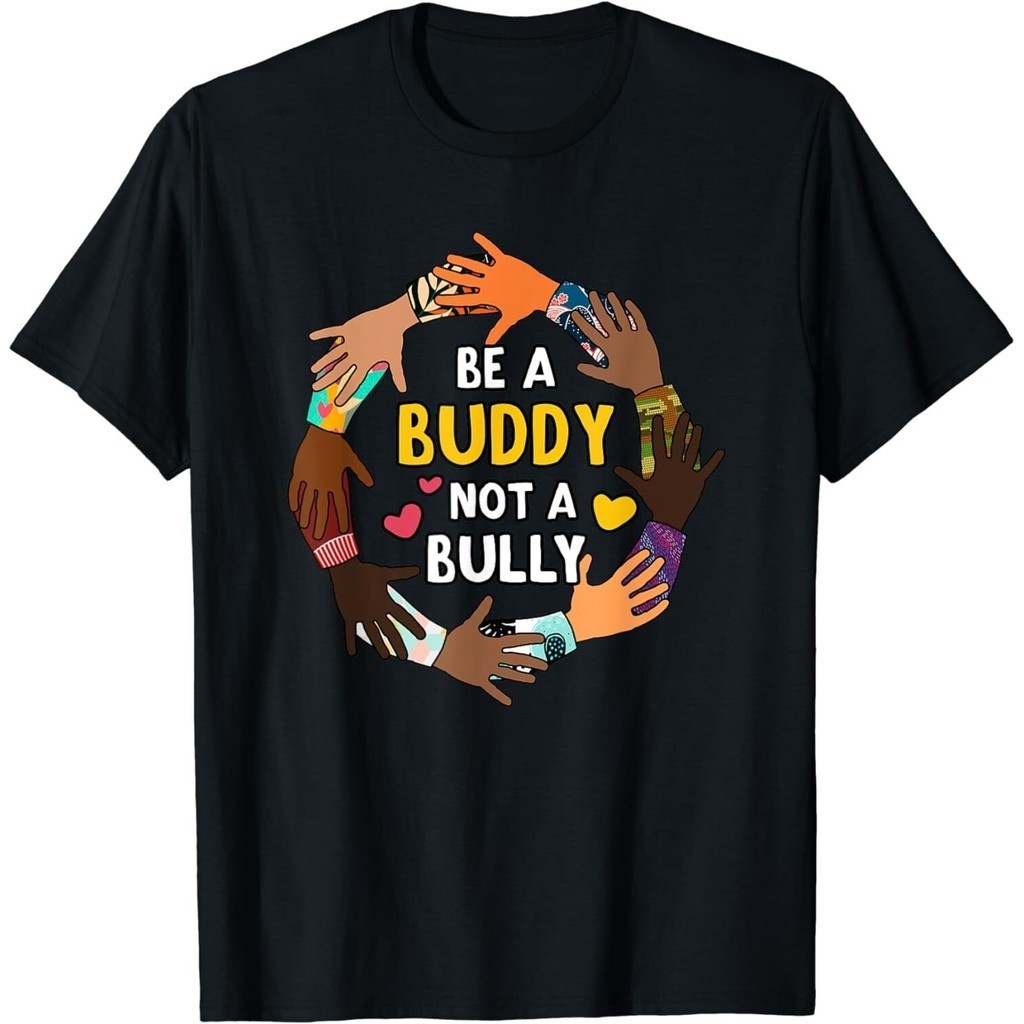 Be A Buddy Not A Bully - Anti Bullying Fashion Men T-Shirt